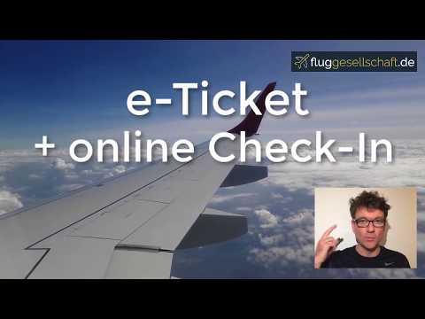 Wozu Airline e-Ticket, online Check-In und Bordkarte?