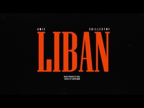 Awie x Chill - LIBAN [Prod. KELL] (Official Lyric Video)