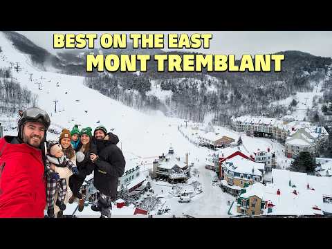 The Best Ski Resort On The EAST - Mont Tremblant Quebec Canada