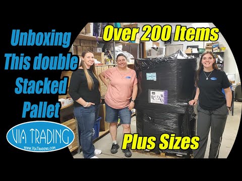 I unbox this Double Stacked pallet from Via Trading Liquidation - It takes 3 of us to Get it done!