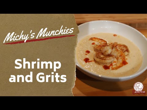 How to Make Shrimp and Grits | Michy's Munchies