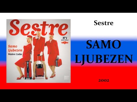 Sestre - "Samo Ljubezen" [2002]