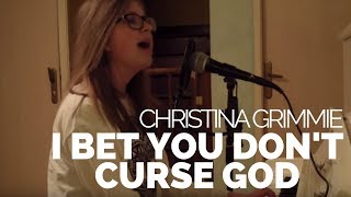 Sarah, 14 ans, I bet you don&#39;t curse god : Christina Grimmie (cover)