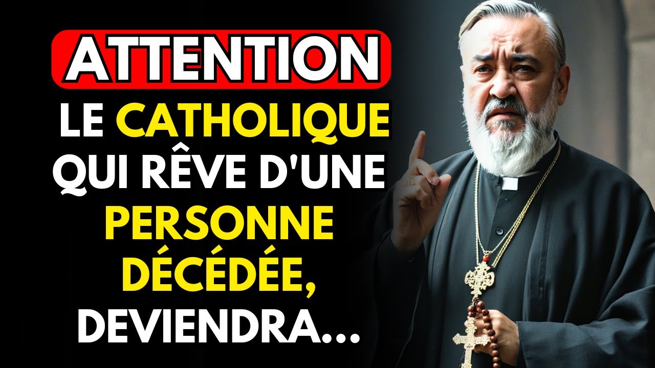 PÈRE PIOR A ALERTÉ : LE CATHOLIQUE QUI RÊVE D'UNE PERSONNE DÉCÉDÉE, DEVIENDRA...