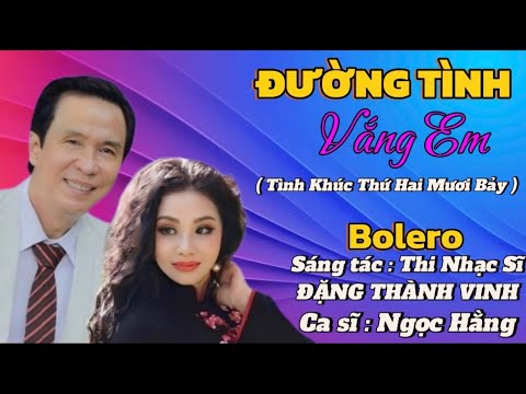 Đường tình vắng em - Ngọc Hằng