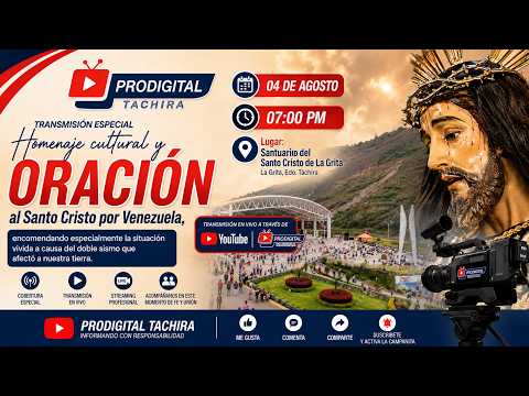 🔴 EN VIVO | Homenaje Cultural y Oración al Santo Cristo de La Grita por Venezuela