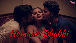 HAMARI BHABHI - Trailer of Upcoming full Length fe