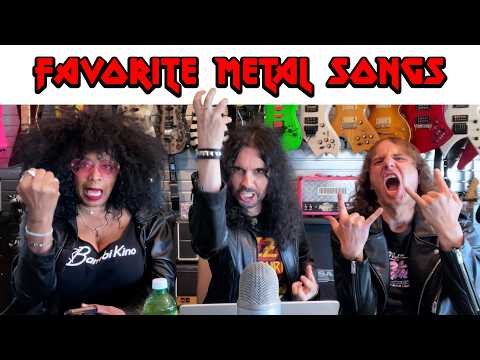 Our Favorite Metal Songs!
