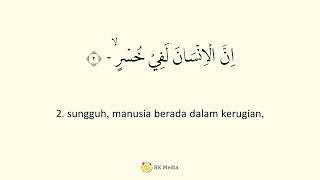 Al-'Asr (Masa) Ayat 1-3 (Mekah, surah 103) | Muammar ZA