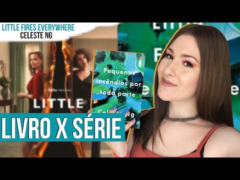 TOP 10 DIFERENÇAS: LIVRO vs. SÉRIE | LITTLE FIRES EVERYWHERE - Celeste Ng ▪️ Diana Martins