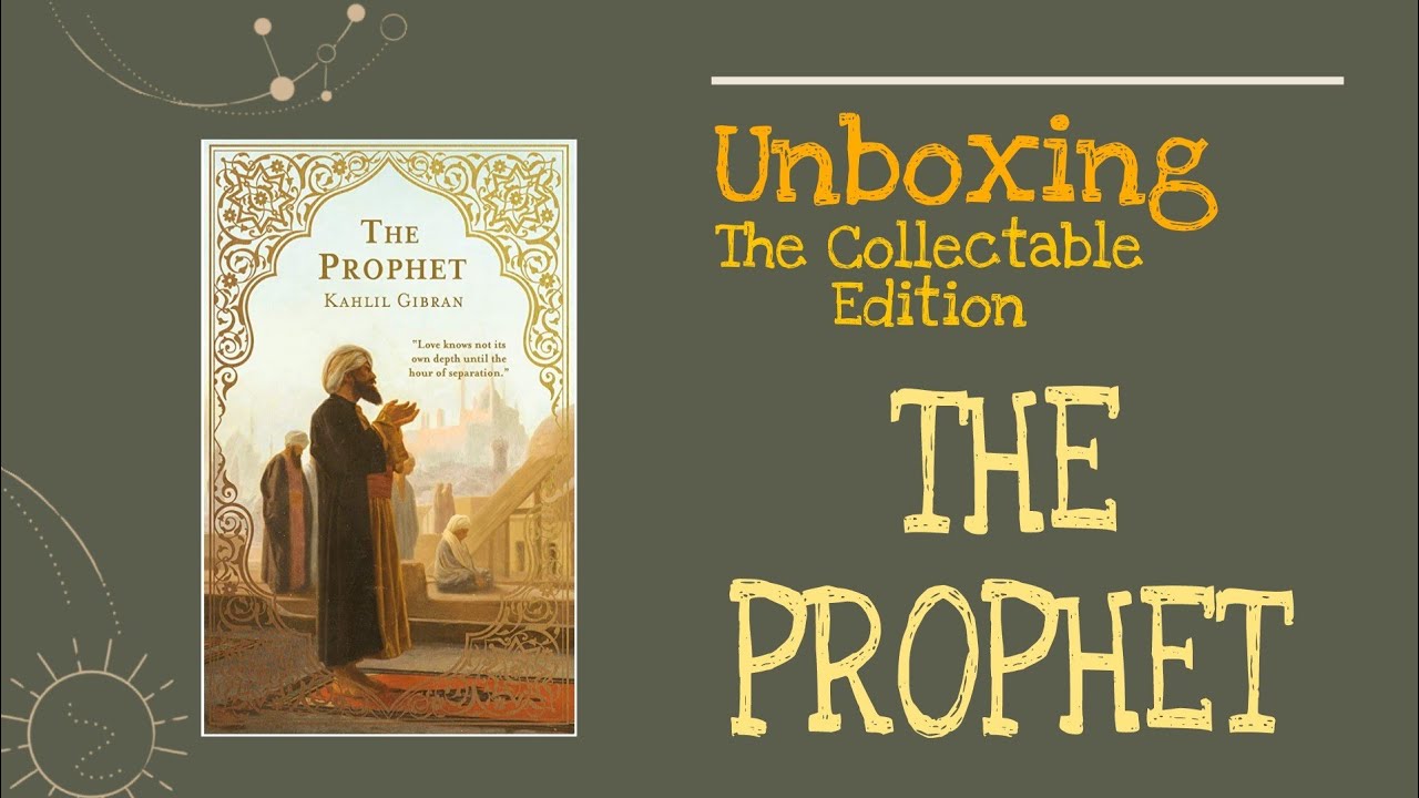 The Prophet|By Khalil Gibran|Unboxing|The Collectable Edition