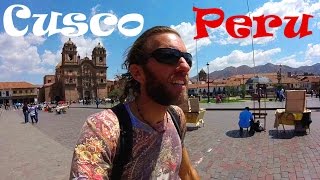 A Walking Tour of CUSCO, PERU: Ancient City in the Andes