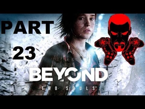 SUPER SECRET MISSION - Beyond Two Souls - Part 23