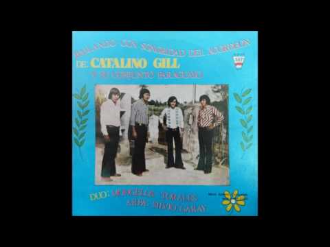 Catalino Gill y Su Conjunto Paraguayo [ARP]
