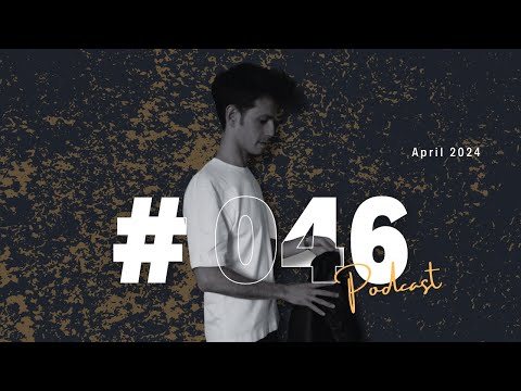 Melodic techno, progressive & Indie dance | Podcast #046 | April 2024