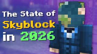 The State of Hypixel Skyblock in 2026