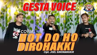 Download lagu GESTA VOICE - HOT DO HO DIROHAKKI ( cover ) mp3 Download lagu GESTA VOICE - HOT DO HO DIROHAKKI ( cover ) mp3