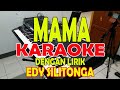 MAMA EDY SILITONGA KARAOKE