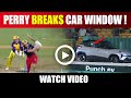 Perry Breaks Car Window Glass During WPL Ellyse Perry Broke Car Glass Ellyse Perry Car Glass