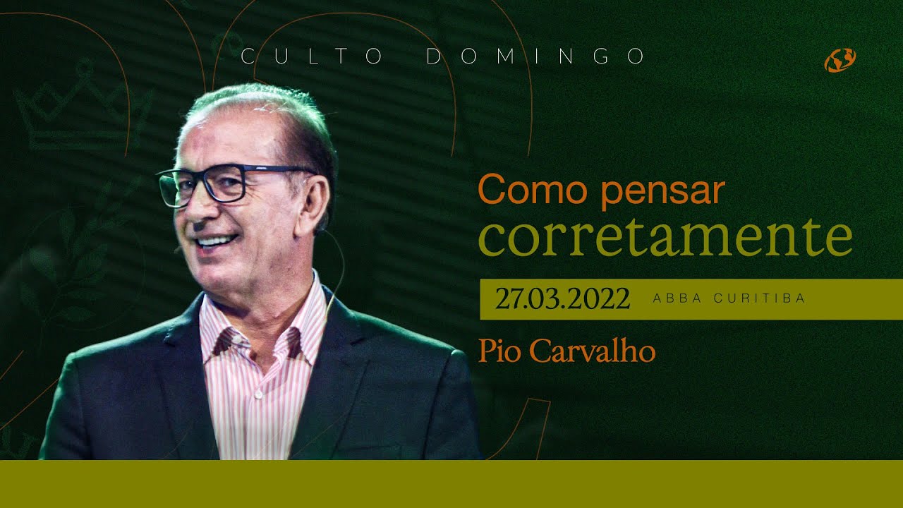 Como Pensar Corretamente - Pio Carvalho