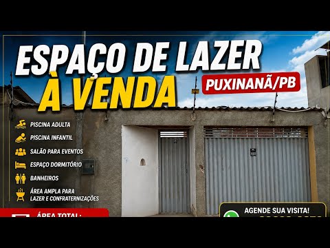 ESPAÇO DE LAZER À VENDA EM PUXINANÃ/PB | Piscinas, Salão - Preço negociável 💰 Whatsapp 83996288976