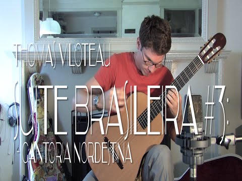 Sergio Assad - Suite Brasileira #3 : I-Cantoria Nordestina