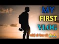 my first vlog 😭🙏 bablu banna vlog|| my first vlog on YouTube||