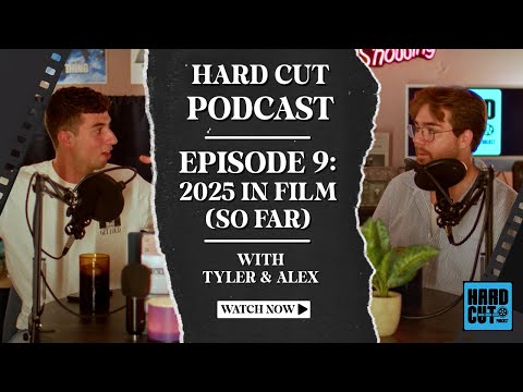 HCP 9: 2025 In Film (So Far)