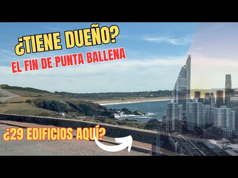 WHO OWNS PUNTA BALLENA? The story behind the controversy