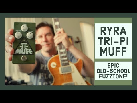 EPIC MUFF FUZZ TONES! RYRA TRI PI demo by Pete Thorn
