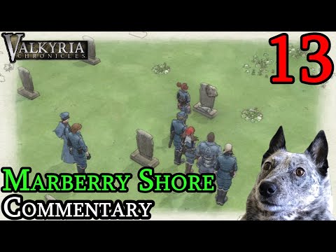 Invading Normandy...I mean Marberry - Valkyria Chronicles Walkthrough (Part 13)