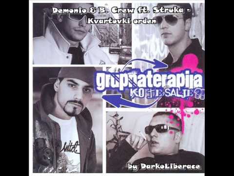 Demonio & B. Crew ft. Struka - Kvartovski orden [Text]