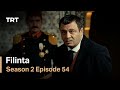 Filinta Season 2 - Episode 54 (English subtitles)