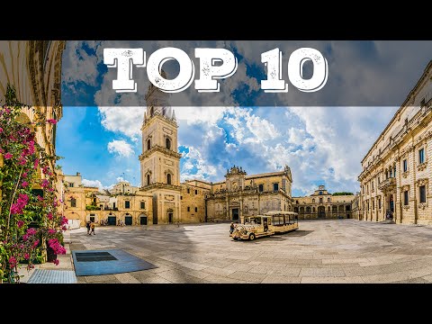 Top 10 things to see in Lecce (Italy)
