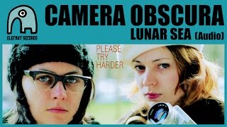 CAMERA OBSCURA - Lunar Sea [Audio]