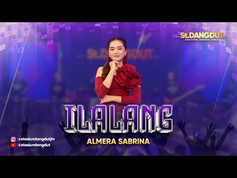 ILALANG - ALMERA SABRINA | STASIUN DANGDUT JTV