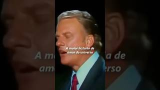 História de Amor Definitiva. Isso é Amor! | Billy Graham e Raphael Melo #palavradedeus #billygraham