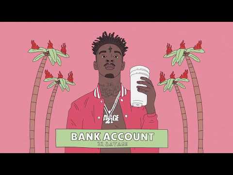 21 Savage - Bank Account (Clean)