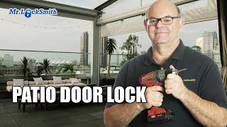 Patio Door Lock | Mr. Locksmith™ Video