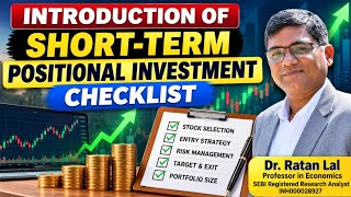 Brief Introduction of Short-Term Positional Investment Check List
