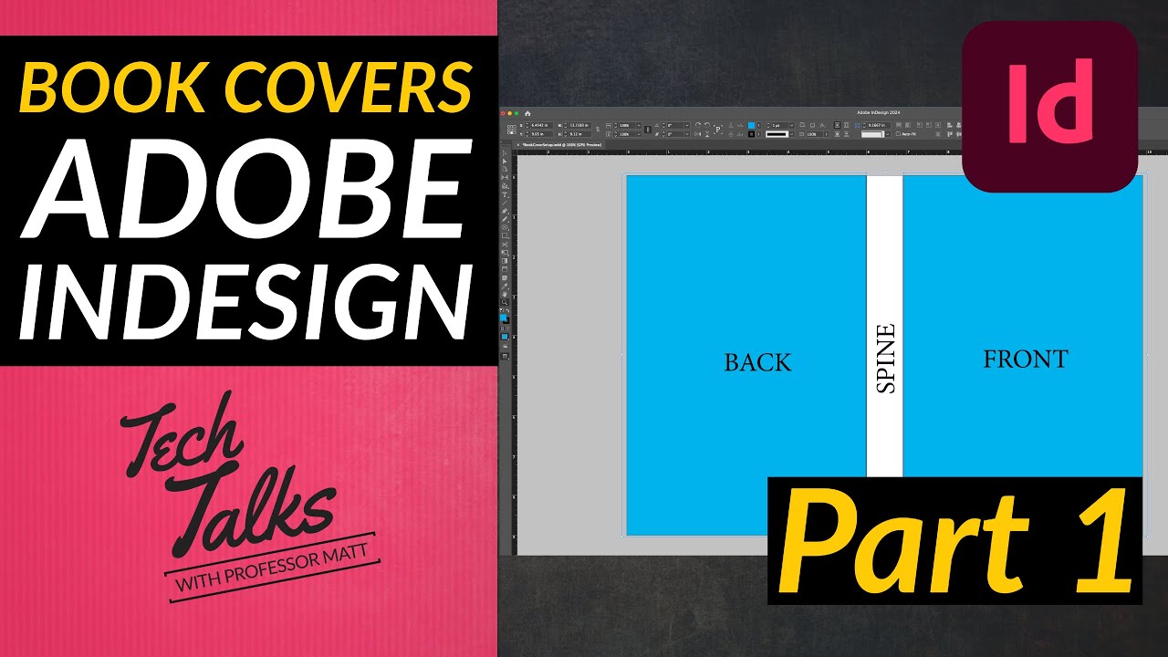 Create a Book Cover in Adobe InDesign - Part 1