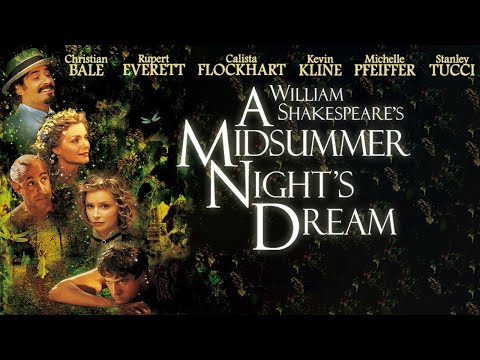 Ein Sommernachtstraum (KOMÖDIE I ganzer Film mit MICHELLE PFEIFER und CHRISTIAN BALE auf Deutsch)