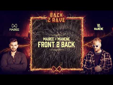MAIREE X MANENE - Front 2 Back (Official Audio)