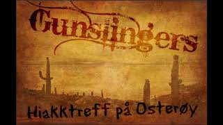 Download lagu Gunslingers - Hiakktreff på Osterøy mp3 Download lagu Gunslingers - Hiakktreff på Osterøy mp3