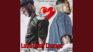 Love Don't Change