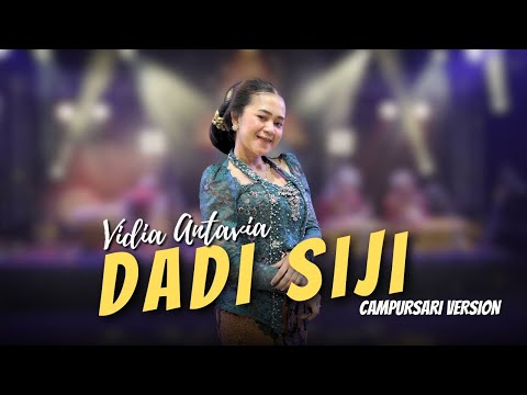Vidia Antavia - Dadi Siji - Campursari Everywhere