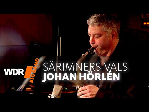 WDR Big Band feat. Johan Hörlén - Särimners Vals | PERSONAL SOUNDS CONCERT