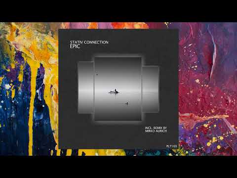 Stativ Connection — Epic (2021 Remake)