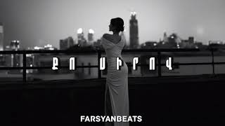 Taguhi Sargsyan - Qo Sirov (Farsyanbeats Remix) (2024)