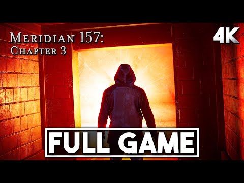 MERIDIAN 157 Chapter 3 Gameplay Walkthrough FULL GAME 4K 60FPS - No Commentary